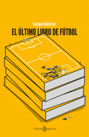 Cover Image: EL ÚLTIMO LIBRO DE FUTBOL