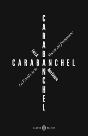 Cover Image: CARABANCHEL. LA ESTRELLA DE LA MUERTE DEL FRANQUISMO