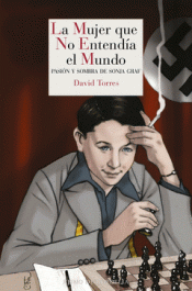 Cover Image: LA MUJER QUE NO ENTENDÍA EL MUNDO