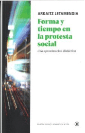 Cover Image: FORMA Y TIEMPO EN LA PROTESTA SOCIAL