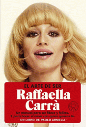 Cover Image: EL ARTE DE SER RAFFAELLA CARRÀ