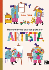 Cover Image: HERRAMIENTAS BÁSICAS PARA SER ARTISTA