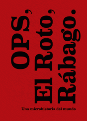 Cover Image: OPS. EL ROTO. RÁBAGO