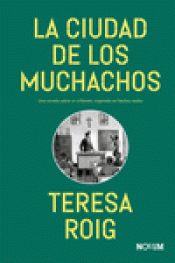 Cover Image: LA CIUDAD DE LOS MUCHACHOS