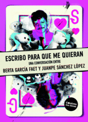 ESCRIBO PARA QUE ME QUIERAN Cover Image: ESCRIBO PARA QUE ME QUIERAN