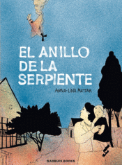 Cover Image: EL ANILLO DE LA SERPIENTE