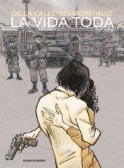 LA VIDA TODA Cover Image: LA VIDA TODA