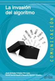 Cover Image: LA INVASIÓN DEL ALGORITMO