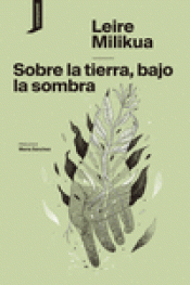 Cover Image: SOBRE LA TIERRA, BAJO LA SOMBRA