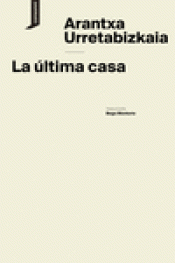 Cover Image: LA ÚLTIMA CASA