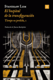 Cover Image: EL HOSPITAL DE LA TRANSFIGURACIÓN (ED. 2024)