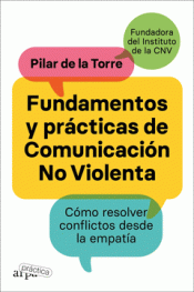 Cover Image: FUNDAMENTOS Y PRÁCTICAS DE COMUNICACIÓN NO VIOLENTA