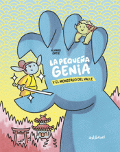 Cover Image: LA PEQUEÑA GENIA Y EL MONSTRUO DEL VALLE