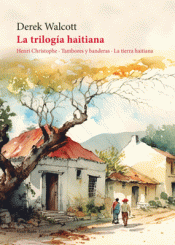 Cover Image: LA TRILOGÍA HAITIANA