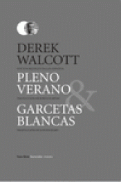 Cover Image: PLENO VERANO/ GARCETAS BLANCAS