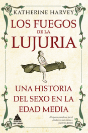 Cover Image: LOS FUEGOS DE LA LUJURIA