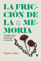 Cover Image: LA FRICCIÓN DE LA MEMORIA