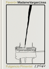 MADAME VARGAS LLOSA Cover Image: MADAME VARGAS LLOSA