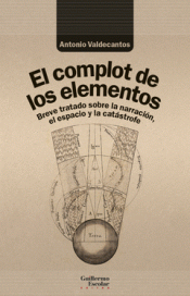 Cover Image: EL COMPLOT DE LOS ELEMENTOS