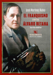 Cover Image: EL FRANQUISMO CONTRA ÁLVARO RETANA