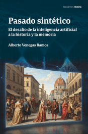 Cover Image: PASADO SINTÉTICO