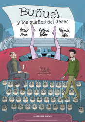 Cover Image: BUÑUEL Y LOS SUEÑOS DEL DESEO