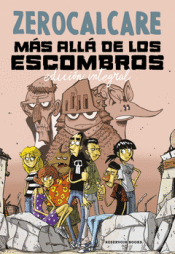 MÁS ALLÁ DE LOS ESCOMBROS (EDICIÓN INTEGRAL) Cover Image: MÁS ALLÁ DE LOS ESCOMBROS (EDICIÓN INTEGRAL)