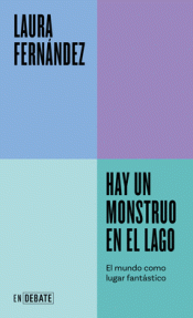 Cover Image: HAY UN MONSTRUO EN EL LAGO