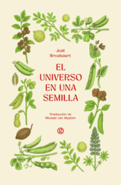 EL UNIVERSO EN UNA SEMILLA Cover Image: EL UNIVERSO EN UNA SEMILLA
