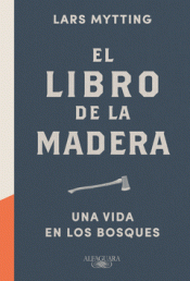 Imagen de cubierta: EL LIBRO DE LA MADERA