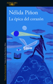 Imagen de cubierta: LA ÉPICA DEL CORAZÓN
