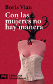 Imagen de cubierta: CON LAS MUJERES NO HAY MANERA