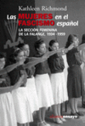 Imagen de cubierta: LAS MUJERES EN EL  FASCISMO ESPAÑOL