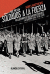 Imagen de cubierta: SOLDADOS A LA FUERZA