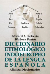 Imagen de cubierta: DICCIONARIO ETIMOLÓGICO INDOEUROPEO DE LA LENGUA ESPAÑOLA