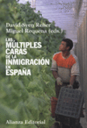 Imagen de cubierta: LAS MÚLTIPLES CARAS DE LA INMIGRACIÓN EN ESPAÑA