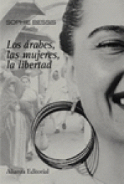 Imagen de cubierta: LOS ÁRABES LAS MUJERES  LA LIBERTAD