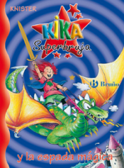 Imagen de cubierta: KIKA SUPERBRUJA Y LA ESPADA MÁGICA