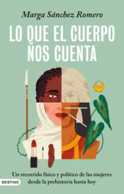 Cover Image: LO QUE EL CUERPO NOS CUENTA