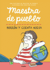Imagen de cubierta: MAESTRA DE PUEBLO. BORRÓN Y CUENTA NUEVA