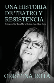 Cover Image: UNA HISTORIA DE TEATRO Y RESISTENCIA