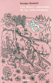 Cover Image: LOS DIOSES SOBERANOS DE LOS INDOEUROPEOS