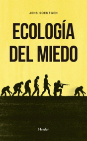 Imagen de cubierta: ECOLOGÍA DEL MIEDO