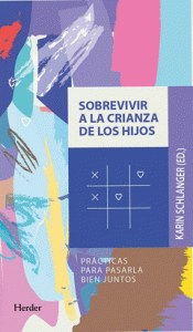 Cover Image: SOBREVIVIR A LA CRIANZA DE LOS HIJOS
