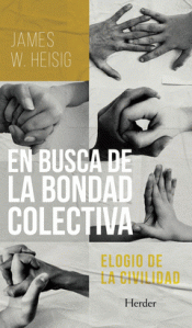 Cover Image: EN BUSCA DE LA BONDAD COLECTIVA
