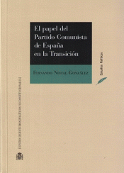 Imagen de cubierta: EL PAPEL DEL PARTIDO COMUNISTA EN LA TRANSICIÓN