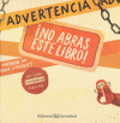 Imagen de cubierta: ADVERTENCIA: ¡NO ABRAS ESTE LIBRO!