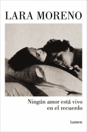 Cover Image: NINGÚN AMOR ESTÁ VIVO EN EL RECUERDO