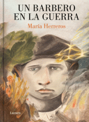 Cover Image: UN BARBERO EN LA GUERRA