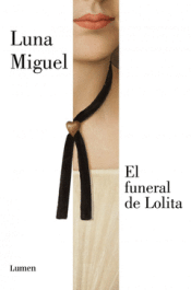 Cover Image: EL FUNERAL DE LOLITA (NUEVA EDICIÓN)